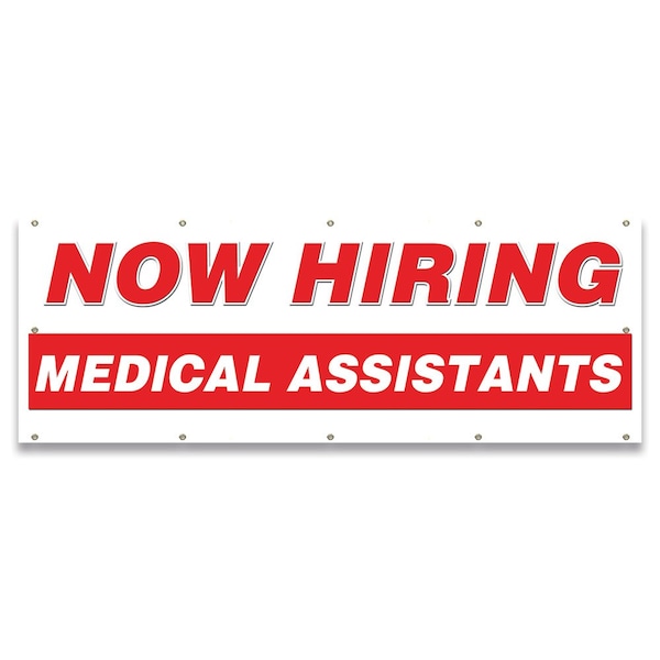 Now Hiring Medical Assistants Banner Apply Inside Accepting Application Single Sided